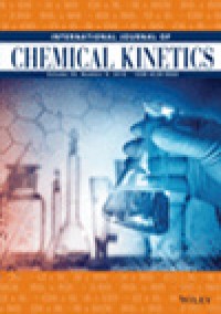 International Journal Of Chemical Kinetics