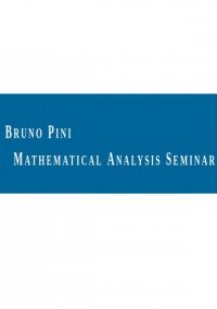 Bruno Pini Mathematical Analysis Seminar